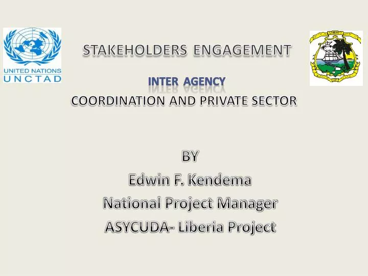 stakeholders engagement inter agency coordination and private sector