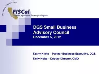 DGS Small Business Advisory Council December 5, 2012