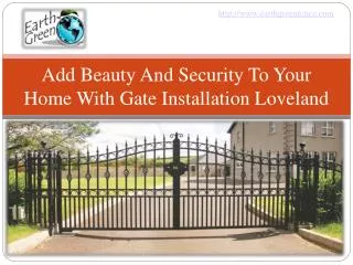 beauty & security to home with gate installation