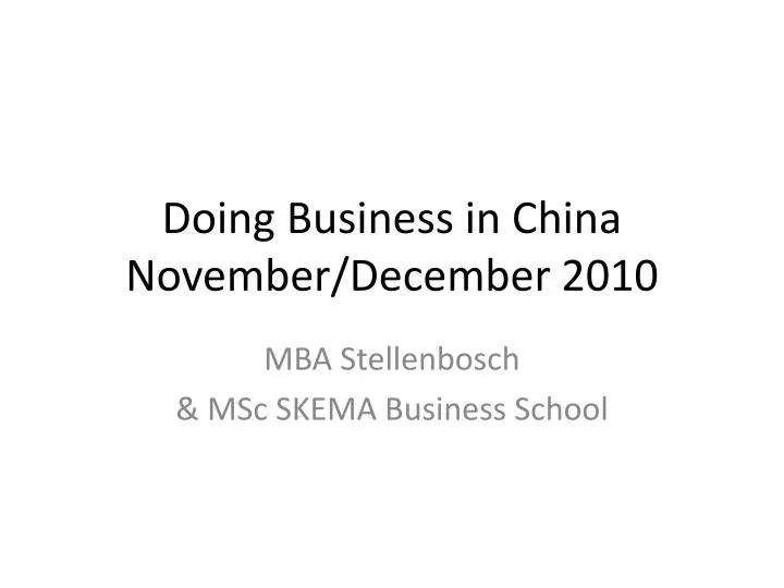 doing business in china november december 2010