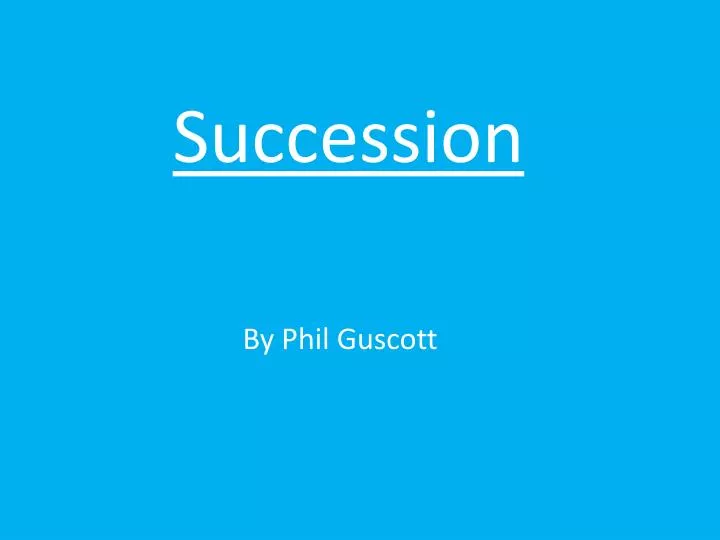 succession