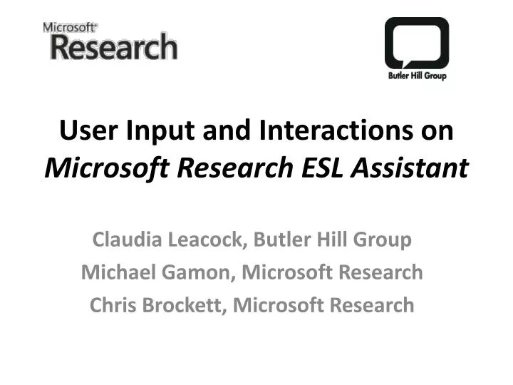 user input and interactions on microsoft research esl assistant