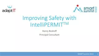 Improving Safety with IntelliPERMIT TM