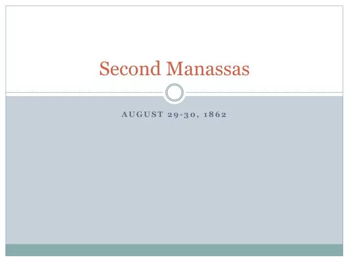 second manassas