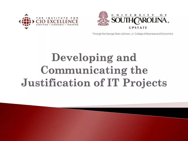 developing and communicating the justification of it projects
