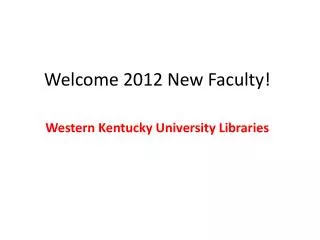 Welcome 2012 New Faculty!