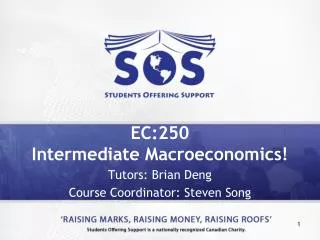 EC:250 Intermediate Macroeconomics!