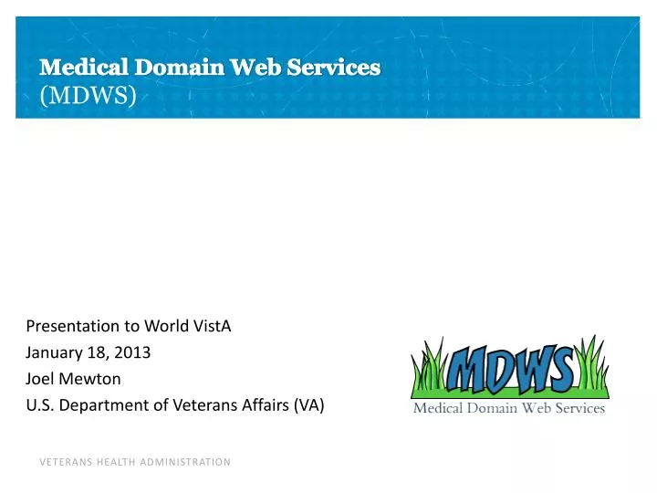 presentation to world vista january 18 2013 joel mewton u s department of veterans affairs va
