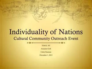 Individuality of Nations Cultural Community Outreach Event