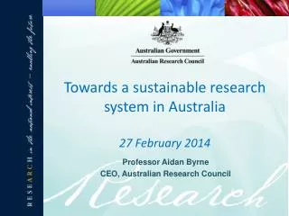 Professor Aidan Byrne CEO, Australian Research Council