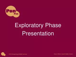 Exploratory Phase Presentation