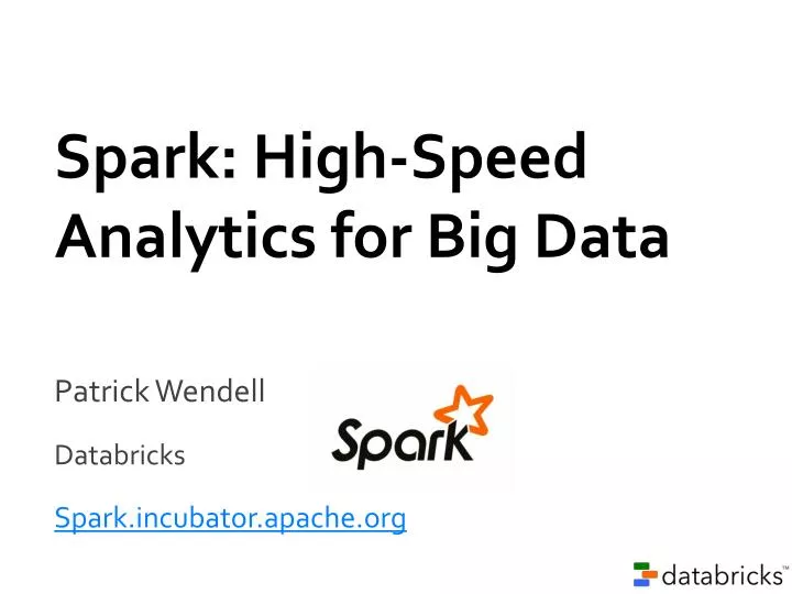 spark high speed analytics for big data
