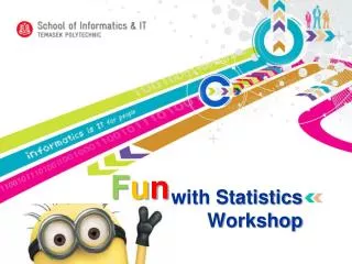 with Statistics Workshop