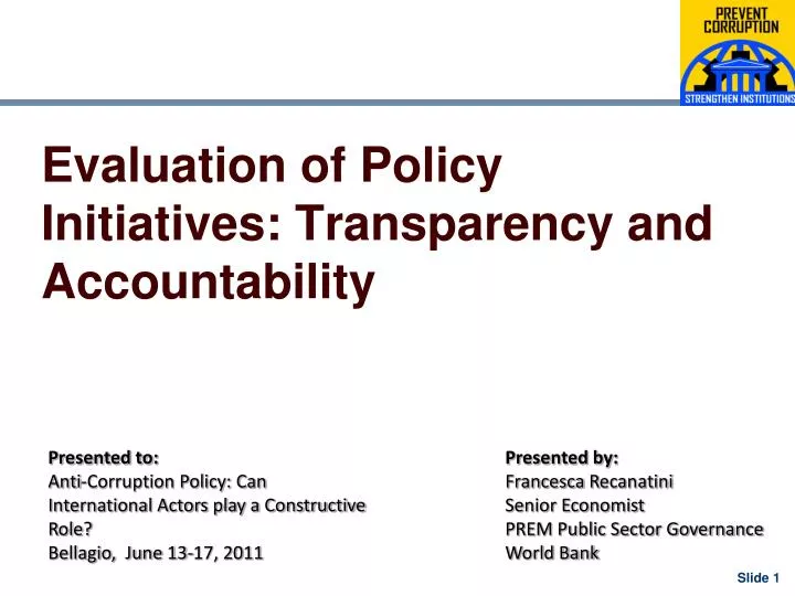 evaluation of policy initiatives transparency and accountability