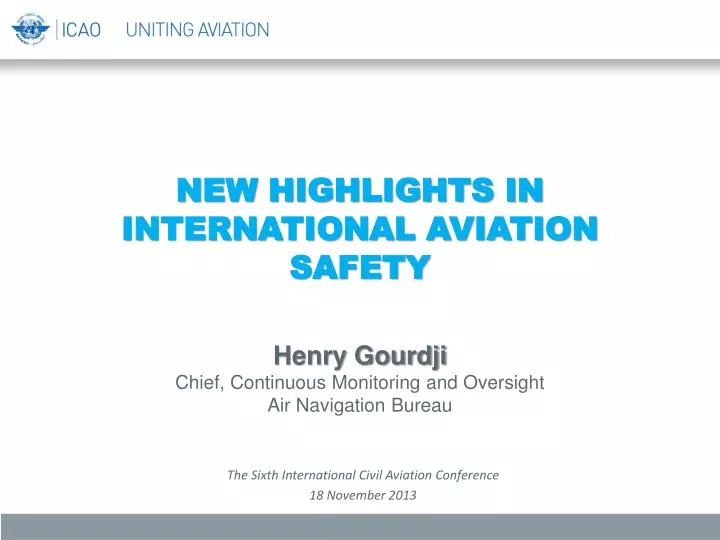 new highlights in international aviation safety