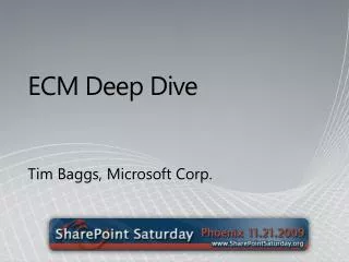 ECM Deep Dive