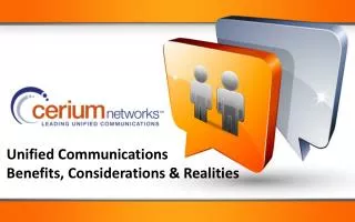 Unified Communications Benefits, Considerations &amp; Realities