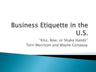 Business Etiquette in the U.S.