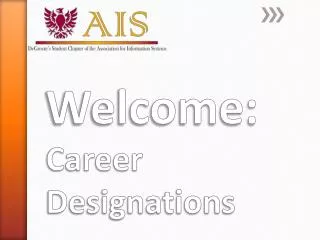 Welcome: Career Designations