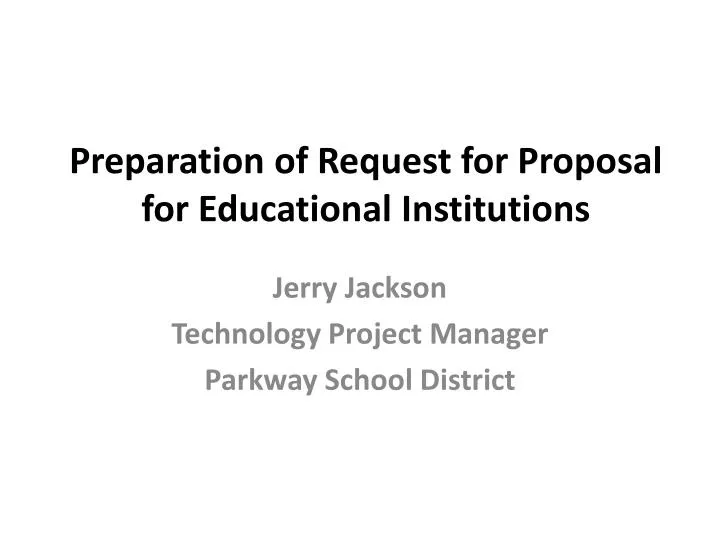 preparation of request for proposal for educational institutions
