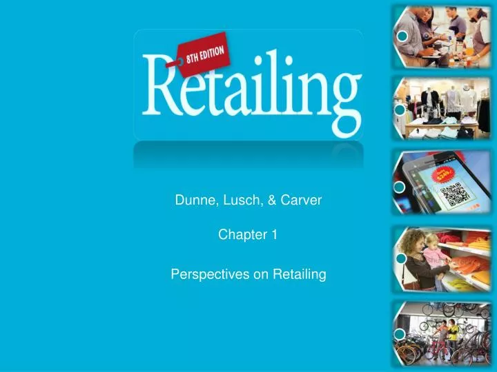 chapter 1 perspectives on retailing