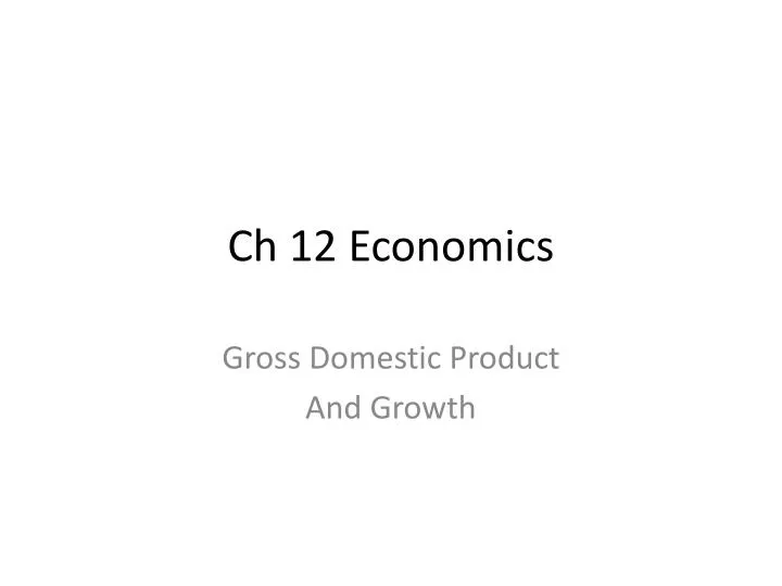 ch 12 economics