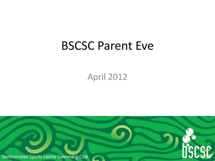 bscsc parent eve