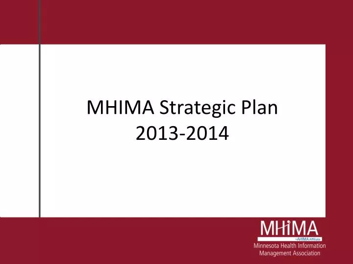 mhima strategic plan 2013 2014