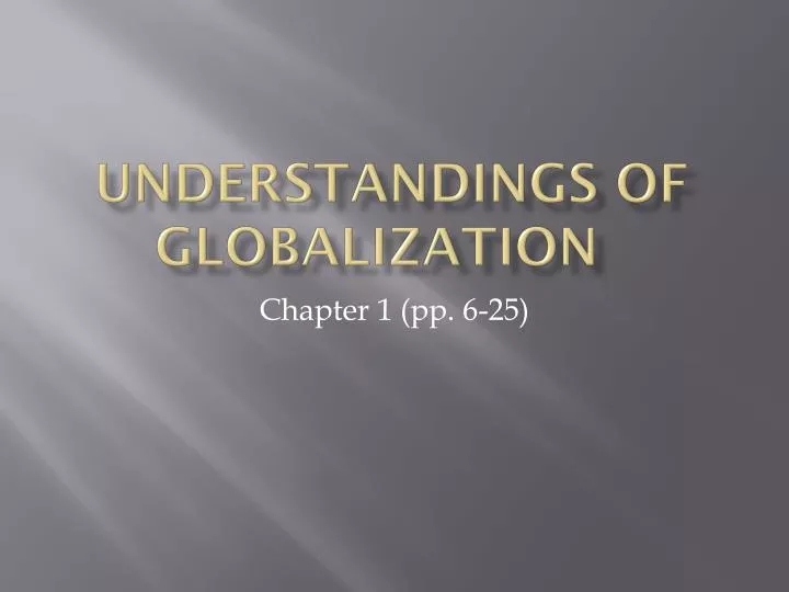 understandings of globalization