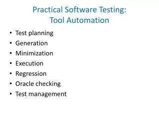 Practical Software Testing: Tool Automation