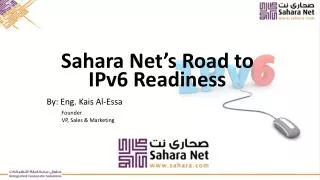 Sahara Net’s Road to IPv6 Readiness