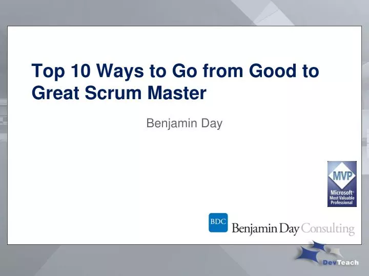 top 10 ways to go from good to great scrum master