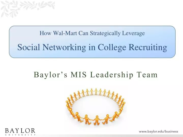 how wal mart can strategically leverage social networking in college recruiting