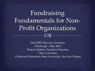 Fundraising Fundamentals for Non-Profit Organization s
