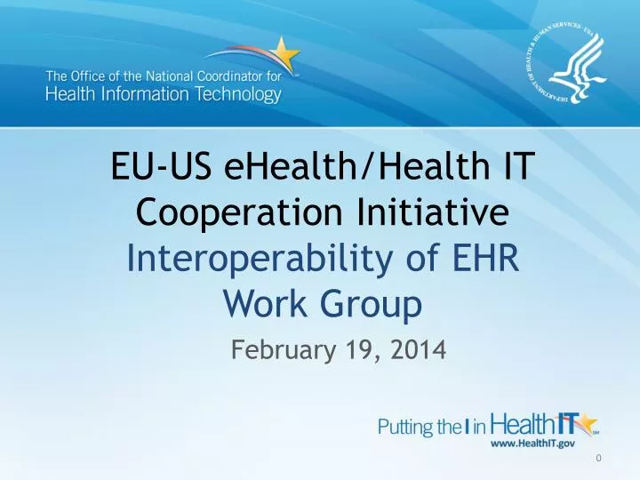 eu us ehealth health it cooperation initiative interoperability of ehr work group