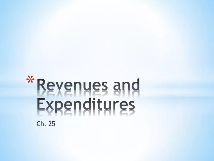 revenues and expenditures