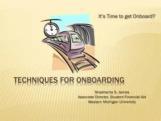 Techniques for Onboarding