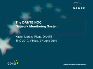 The DANTE NOC Network Monitoring System