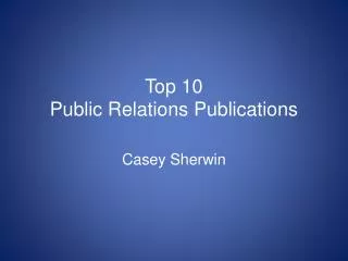 Top 10 Public Relations Publications