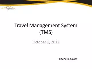 Travel Management System (TMS)