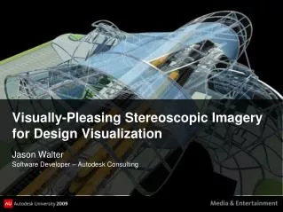 Visually-Pleasing Stereoscopic Imagery for Design Visualization