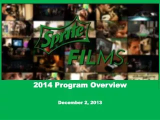 2014 Program Overview December 2, 2013