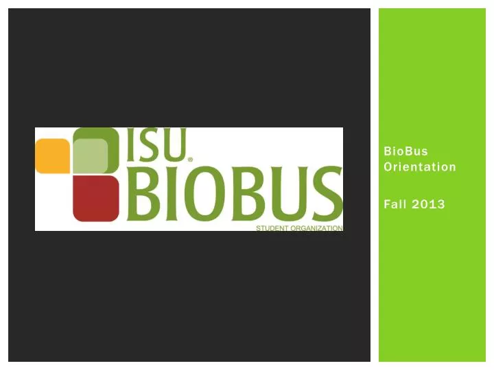 biobus orientation fall 2013
