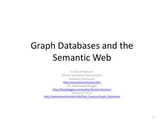 Graph Databases and the Semantic Web