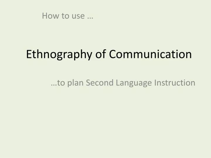 ethnography of communication
