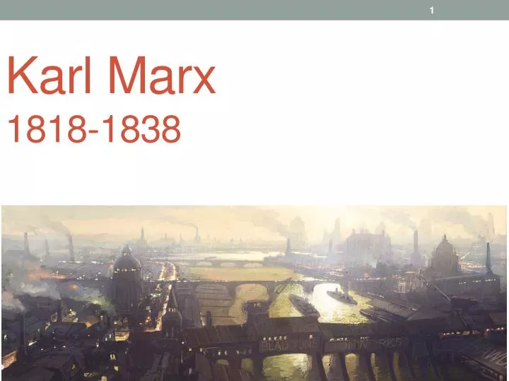karl marx 1818 1838