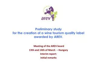 Preliminary study for the creation of a wine tourism quality label awarded by AREV.