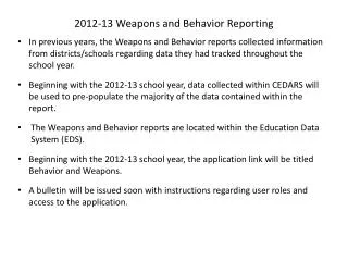 2012-13 Weapons and Behavior Reporting