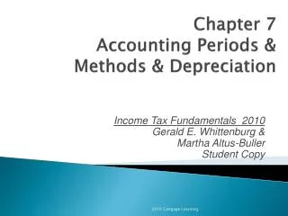 Chapter 7 Accounting Periods &amp; Methods &amp; Depreciation