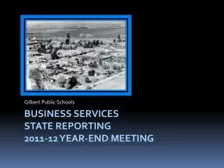 Business Services State Reporting 2011-12 year-end meeting